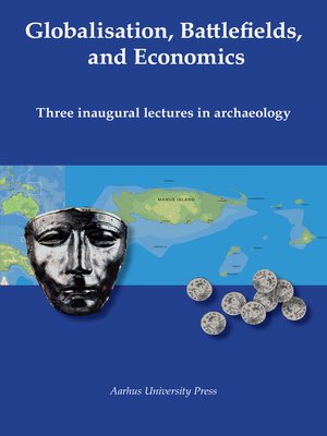 cover image of Globalisation, Battlefields and Economics